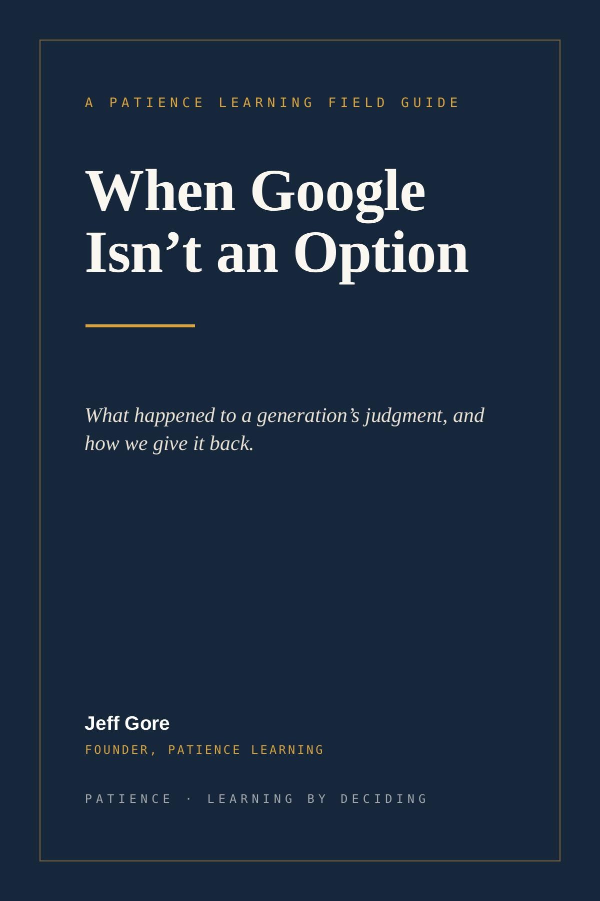 When Google Isn't an Option — the PATIENCE Learning eBook cover