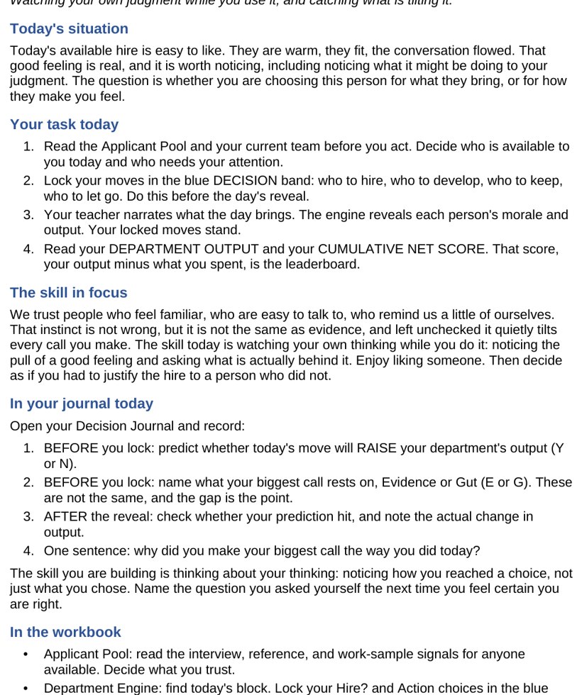 A student decision page for Day 1, The Interview, showing two candidate profiles with interview notes, work samples, and reference data side by side.