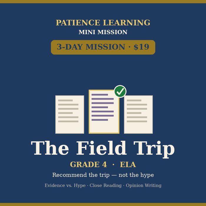 The Field Trip — Grade 4 ELA Mini Mission