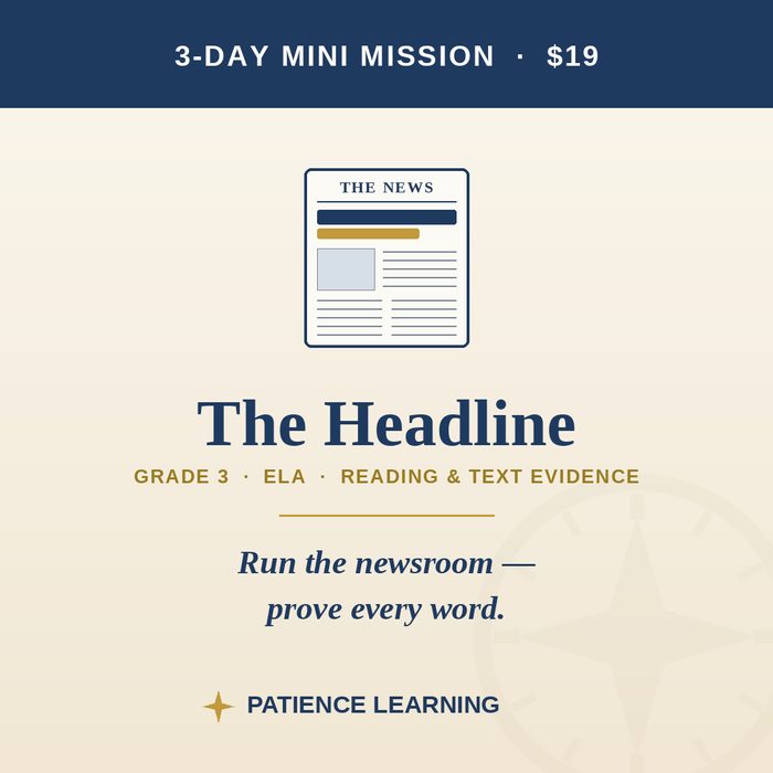 The Headline — Grade 3 ELA Mini Mission