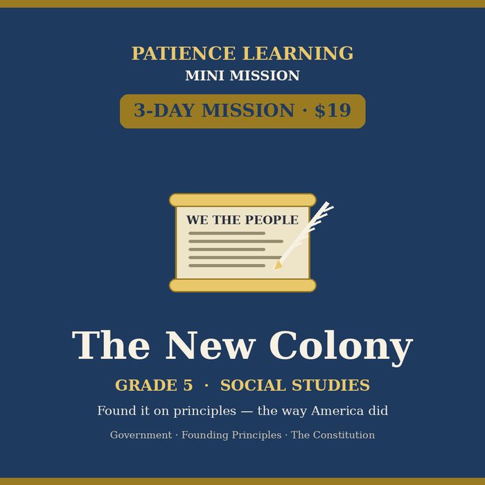 The New Colony — Grade 5 Social Studies Mini Mission