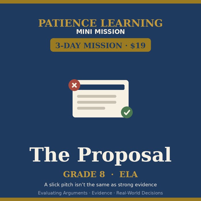 The Proposal — Grade 8 ELA Mini Mission
