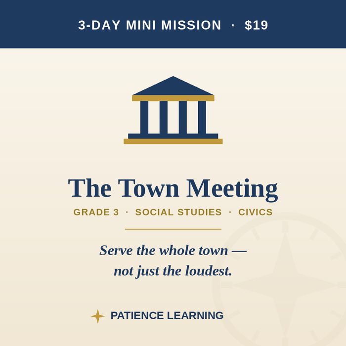 The Town Meeting — Grade 3 Social Studies Mini Mission