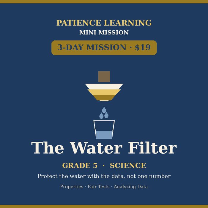 The Water Filter — Grade 5 Science Mini Mission